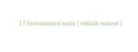 J T Environmental waste