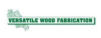 Versatile Wood Fabrication