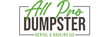 All Pro Dumpster Rental & Hauling, LLC