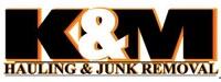 K and M Hauling and Junk Removal