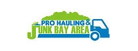 Pro Hauling & Junk Bay Area 