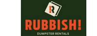 Rubbish! Dumpster Rental