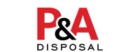 P & A Disposal 