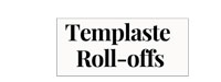 Templaste Roll-offs