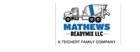 MATHEWS READYMIX LLC.