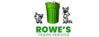 Rowe's Trash Service