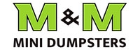 M&M Mini Dumpsters 
