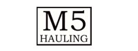 M5 Hauling - Junk Removal & Demo 