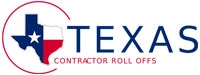 Texas Contractor Roll-Offs