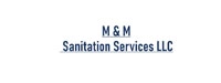 M & M Sanitation Services LLC 