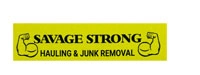 Savage Strong Hauling & Junk Removal LLC 