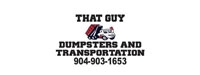 That Guy Dumpsters and Transportation, Inc