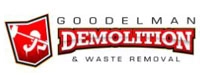 Goodelman Demolition & Waste Removal