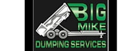 Big Mike Dumping Services