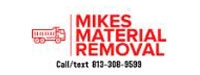 Mikes Material Removal and Hauling Services