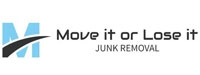 Move It Or Lose It Junk Removal