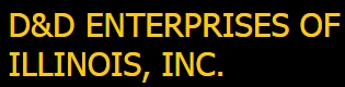 D&D Enterprises of Illinois, Inc.