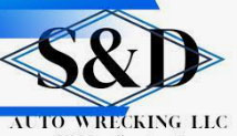 S & D Auto Wrecking LLC